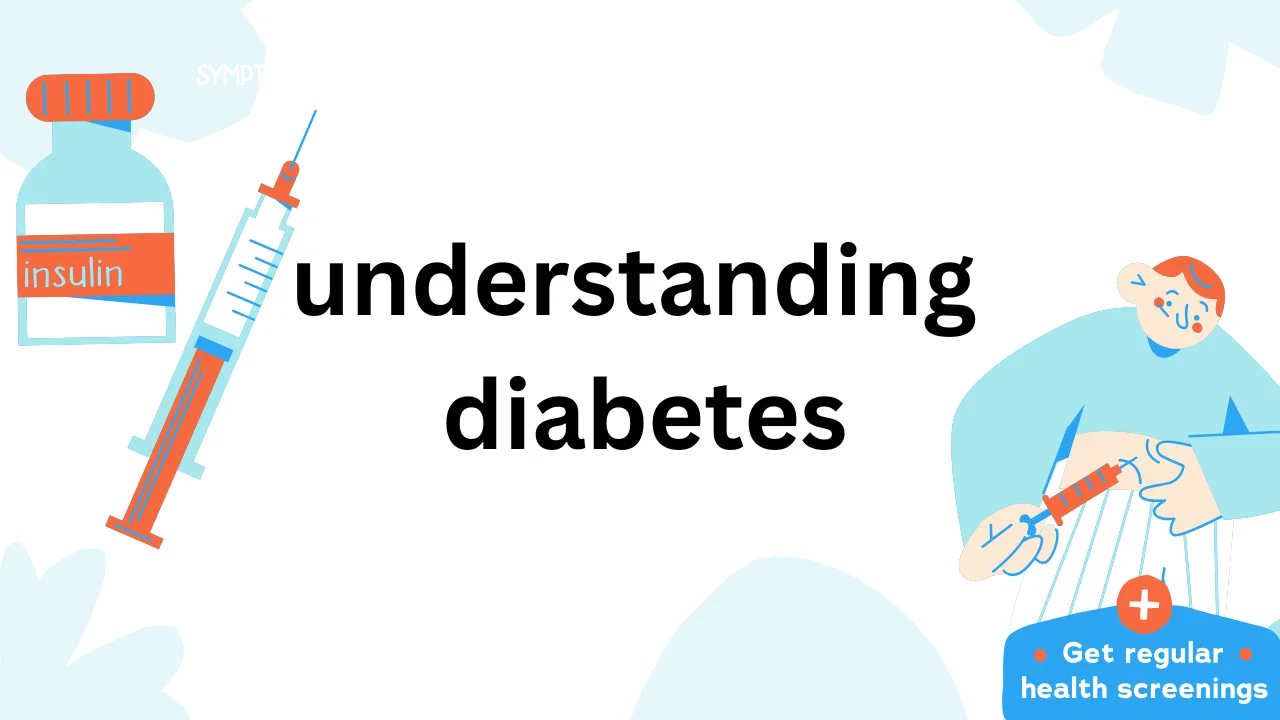 Understanding Diabetes: A Complete Overview